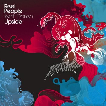 Reel People feat. Darien Dean & Pete Kuzma Upside - Pete Kuzma Instrumental Remix