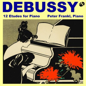 Claude Debussy feat. Peter Frankl 12 Etudes for Piano/ 7. Pour les degrés chromatiques
