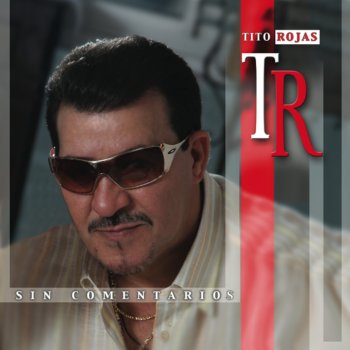 Tito Rojas Que Vivan las Mujeres ((Duo Version))