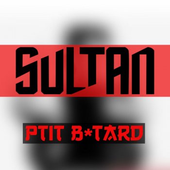 Sultan Ptit batârd