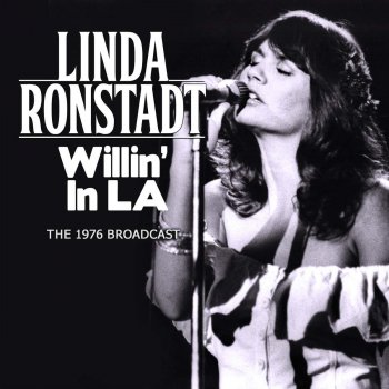 Linda Ronstadt Hasten Down the Wind (Live)