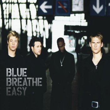 Blue Breathe Easy (Album Edit)