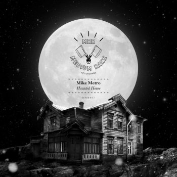 Mike Metro feat. Wongo Haunted House (Wongo Remix) - Wongo Remix