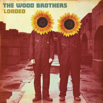 The Wood Brothers Fall Too Fast