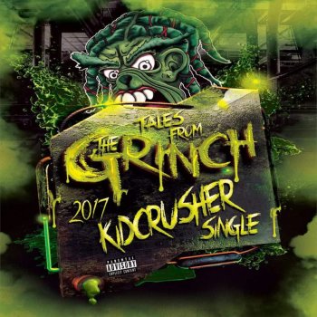 KidCrusher Tales from the Grinch
