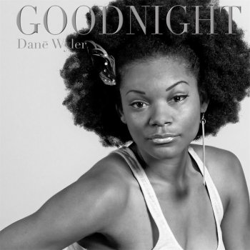 Danē Wyler Goodnight