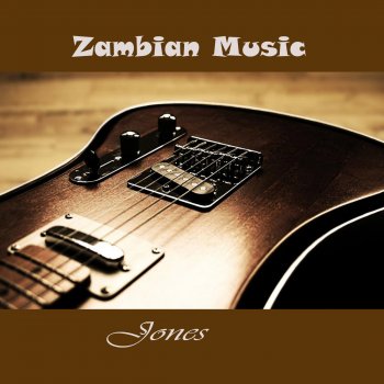 JONES Zambian Music, Pt. 3