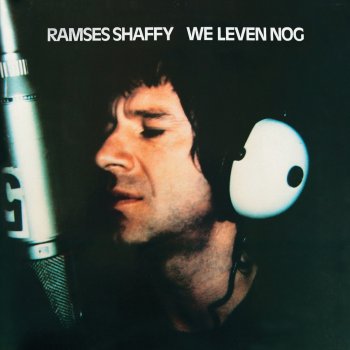 Ramses Shaffy Wij Zullen Doorgaan (1975 Single Version)