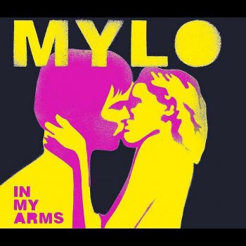 Mylo In My Arms (Tocadisco´s Zwischen Den Stühlen Mix)