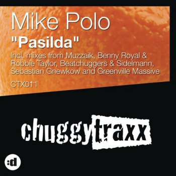 Mike Polo Pasilda (Muzzaik Remix)