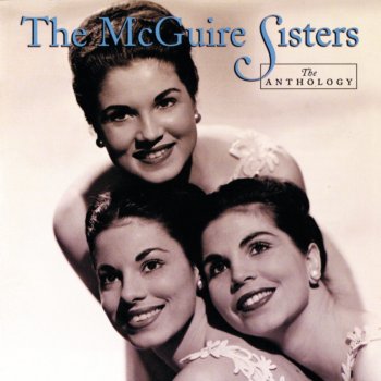The McGuire Sisters Tell Us Where the Good Times Are