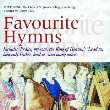 Choir of St. John's College, Cambridge feat. Brian Runnett & George Guest Jesu, Lover of my Soul (Aberystwyth)