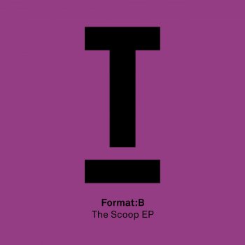 Format:B The Scoop (Radio Edit)