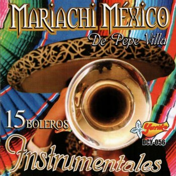 Mariachi Mexico de Pepe Villa Eternamente