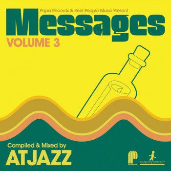 Atjazz Messages, Vol. 3 - Continuous Mix