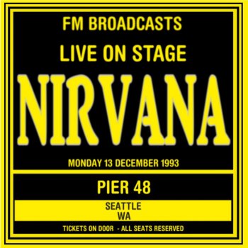 Nirvana Rape Me (Live 1993 FM Broadcast)