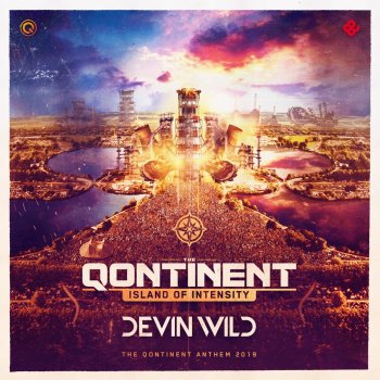 Devin Wild Island of Intensity (The Qontinent Anthem 2019)