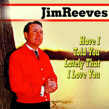 Jim Reeves Just Call Me Lonesome