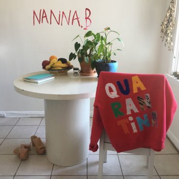 Nanna.B Can't Wait to Go Outside (feat. Durand Bernarr)