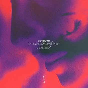 Le Youth feat. Gordi & Zach Hang On - Zach Remix