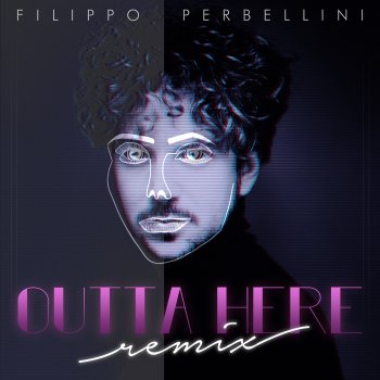 Filippo Perbellini Outta Here (Qweck Remix)