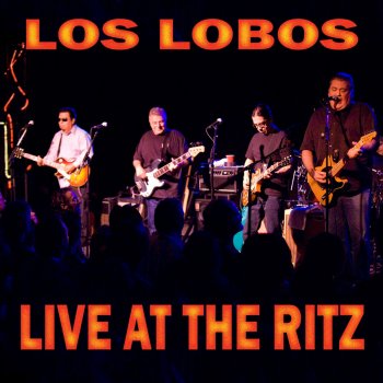 Los Lobos My Baby's Gone (Live)