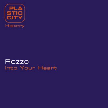 Rozzo Into Your Heart (John Selway Remix)