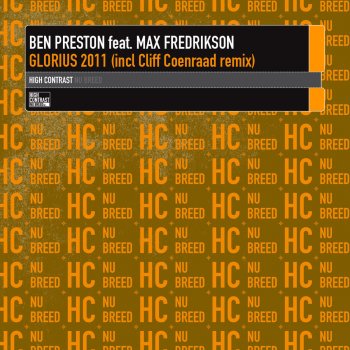Ben Preston feat. Max Fredrikson Glorious 2011