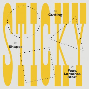 Sticky Cutting Shapes - Dark & Sticky Remix Instrumental