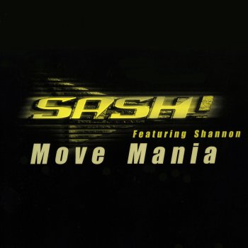 Sash! feat. Shannon Move Mania - Extended Mix