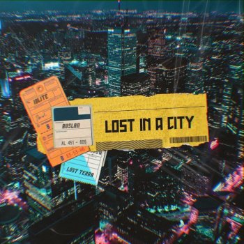 IOLITE feat. Lost Terra & RUSLAN Lost in a City