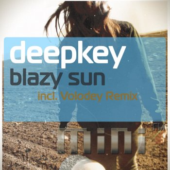 Deepkey Blazy Sun - Original Mix