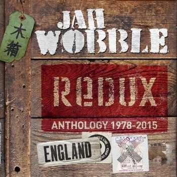 Jah Wobble's Invaders of the Heart Merry Go Round