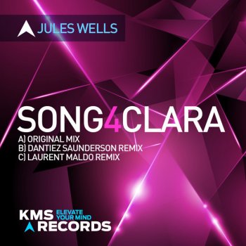 Jules Wells Song4Clara - Dantiez Saunderson Remix
