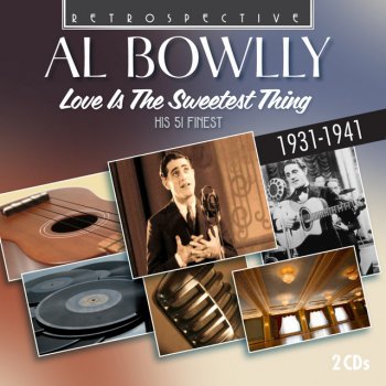 Al Bowlly I Can't Write the Words