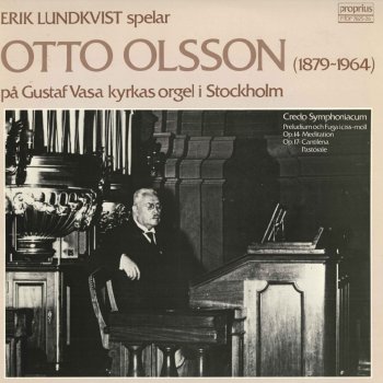 Erik Lundkvist Symphony No. 2 for Organ, Op. 50 "Credo symphoniacum": II. Choral (Jesus Christus nostra salus)