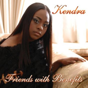Kendra Friends With Benifits