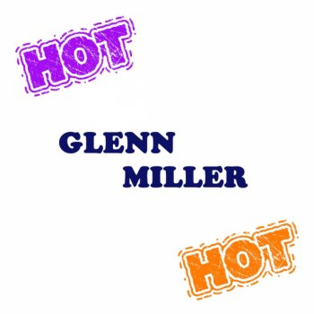 Glenn Miller The Day We Meet Again