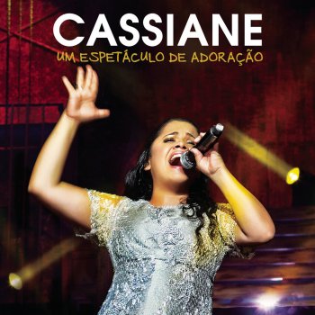 Cassiane Desemborca o Vaso / Receba de Deus - Playback