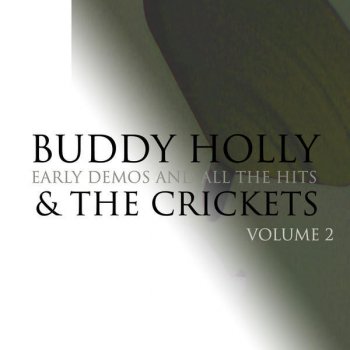 Buddy Holly & The Crickets I Guess I Was Just A Fool (Demo)