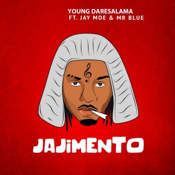 Young DareSalama feat. Jay Moe & Mr Blue Jajimento