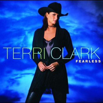 Terri Clark No Fear