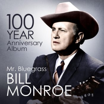 Bill Monroe I'm Blue, I'm Lonesome (Blue and Lonesome)