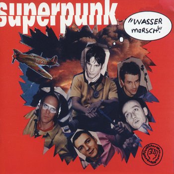 Superpunk You Didn't Have To Be So Nice (Bonustrack)