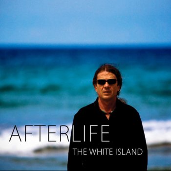 Afterlife The White Island