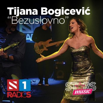 Tijana Bogicevic Bezuslovno (Radio S Live)