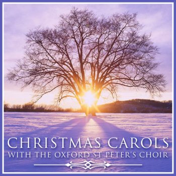 Oxford St. Peter's Choir Coventry Carol