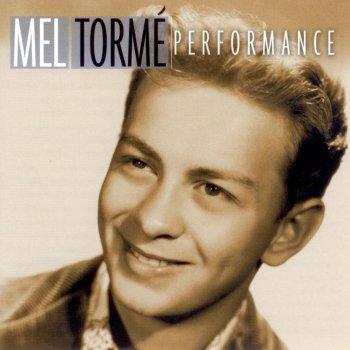 Mel Tormé I Got A Right To Sing The Blues