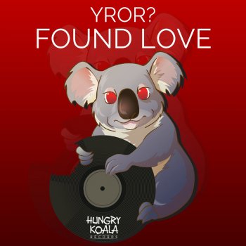 YROR Found Love