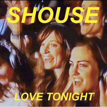 Shouse Love Tonight (Edit)